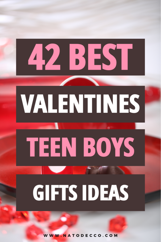 Grab These Super Cool Valentine Gifts for Teen Boys - Written Reality